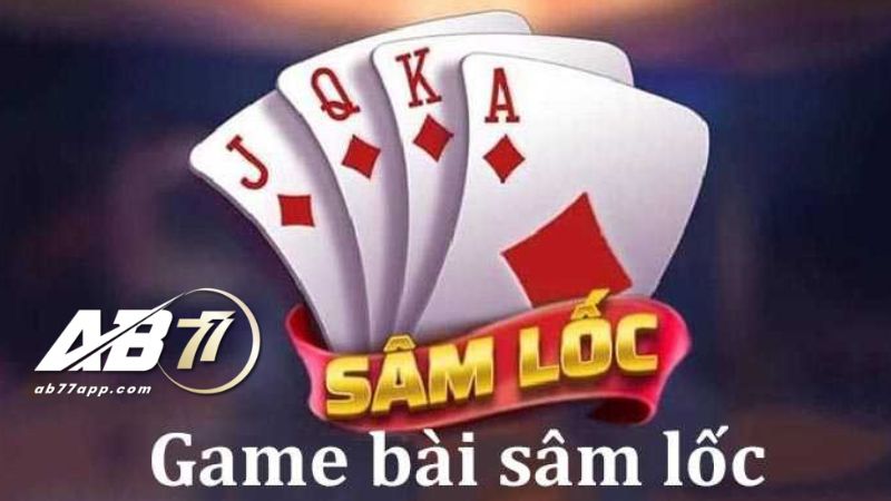 Sâm Lốc là một trò chơi bài truyền thống xuất phát từ miền Bắc Việt Nam 